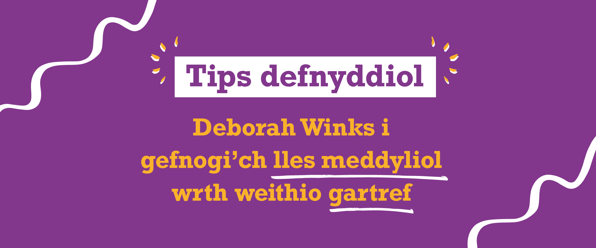 Tips defnyddiol i gefnogi’ch lles meddyliol wrth weithio gartref